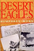Book cover of Desert Eagles  by WYNN, Humphrey 